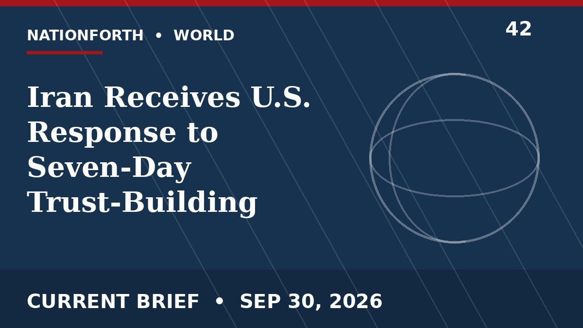 Iran Receives U.S. Response to Seven-Day Trust-Building Proposal