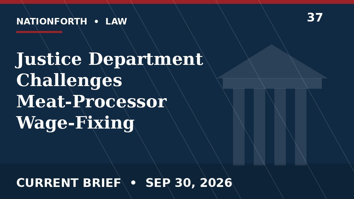 Justice Department Challenges Meat-Processor Wage-Fixing Settlements