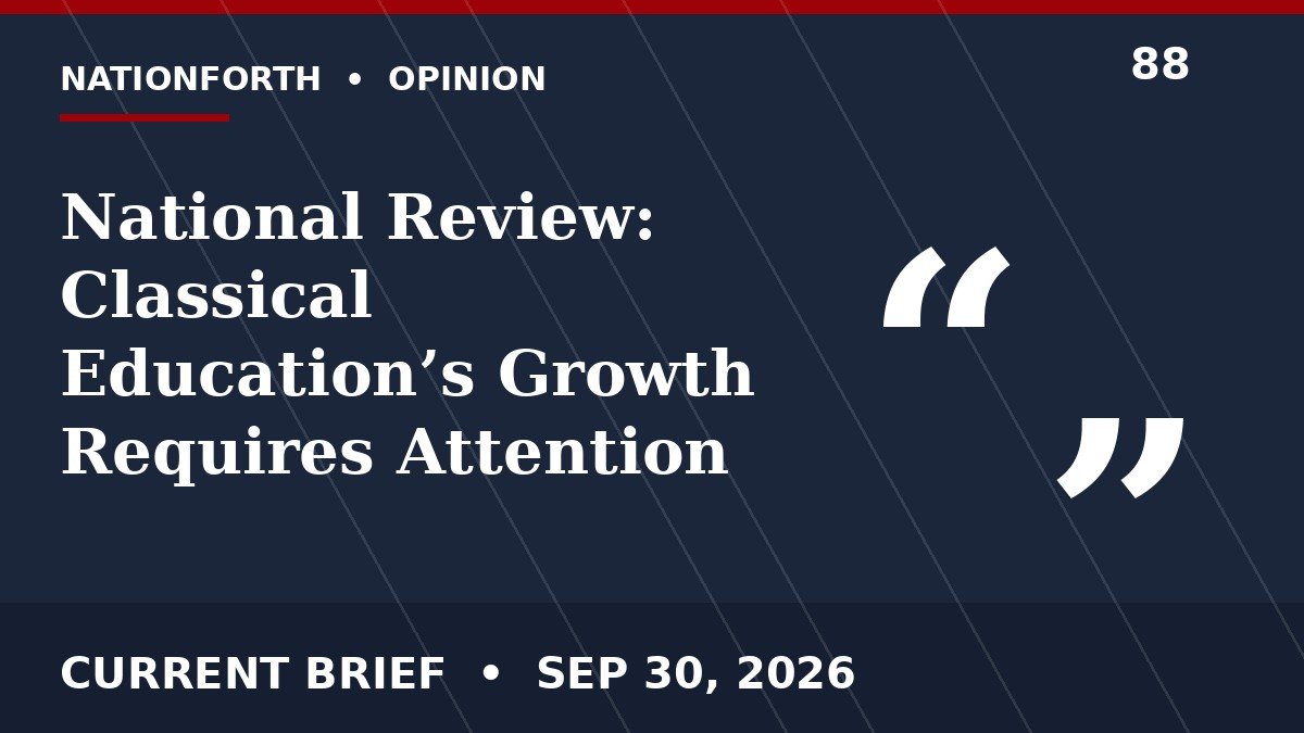 National Review: Classical Education’s Growth Requires Attention to Substance