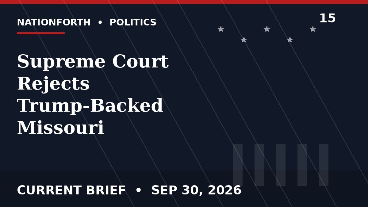 Supreme Court Rejects Trump-Backed Missouri Congressional Map Again