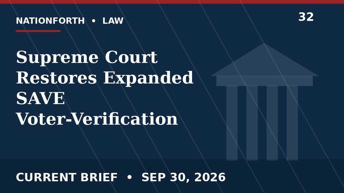 Supreme Court Restores Expanded SAVE Voter-Verification System