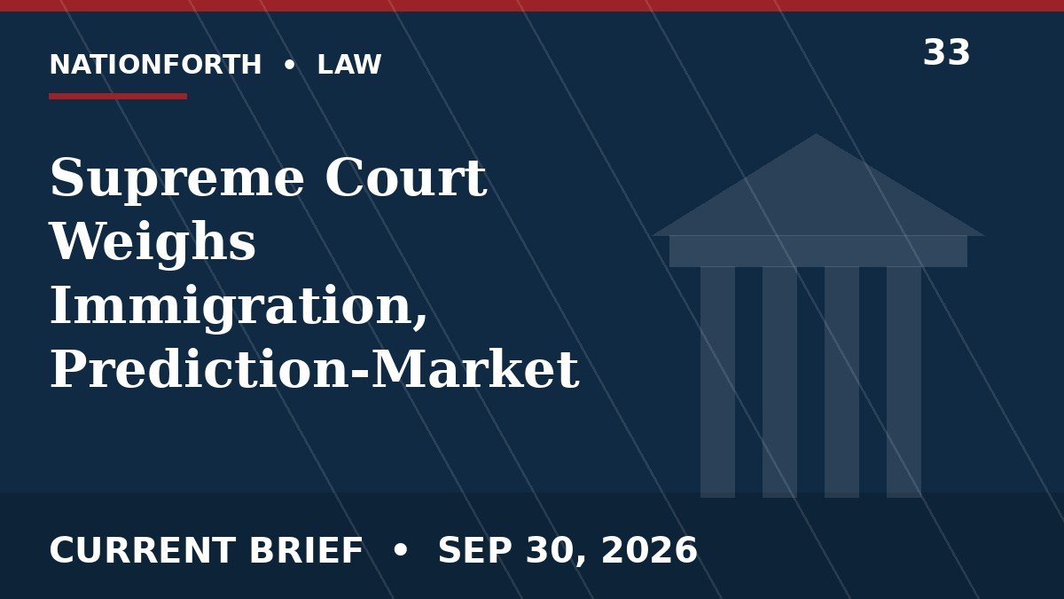 Supreme Court Weighs Immigration, Prediction-Market and Ten Commandments Cases