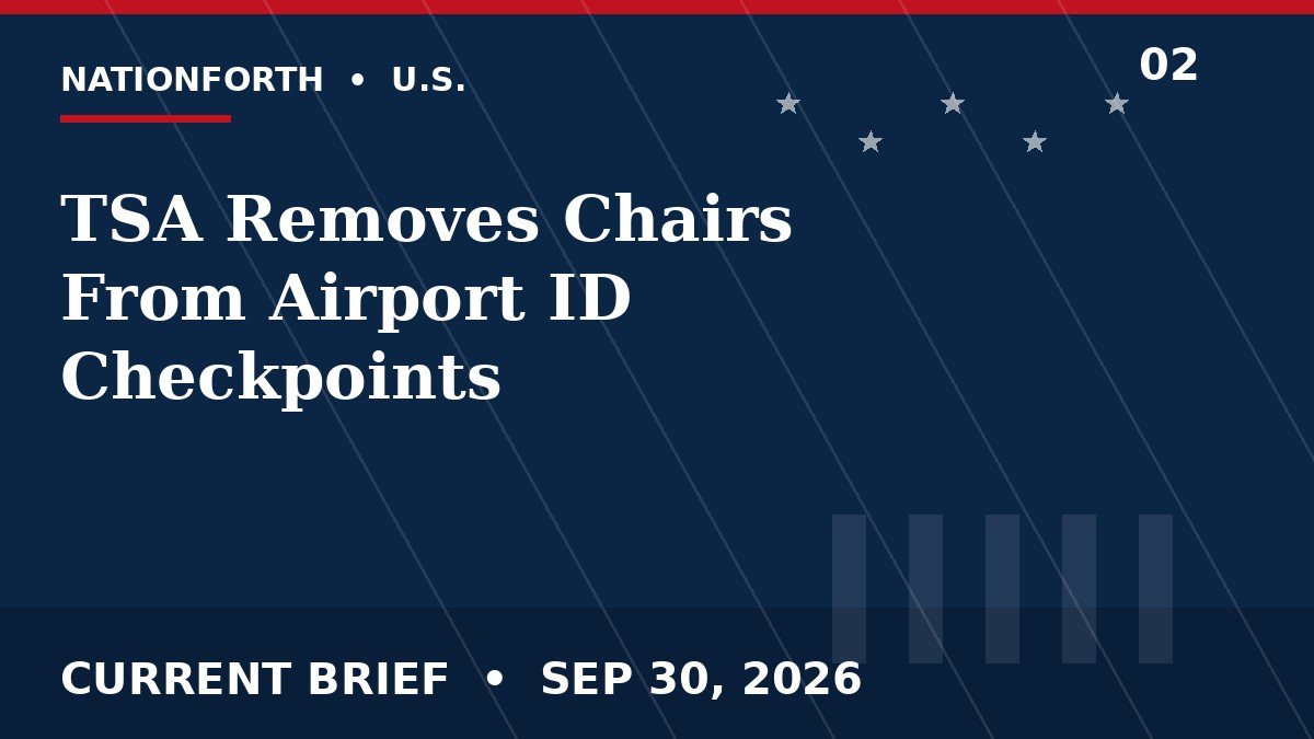 TSA Removes Chairs From Airport ID Checkpoints